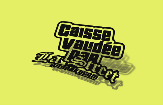 Sticker "Caisse validée par la street"