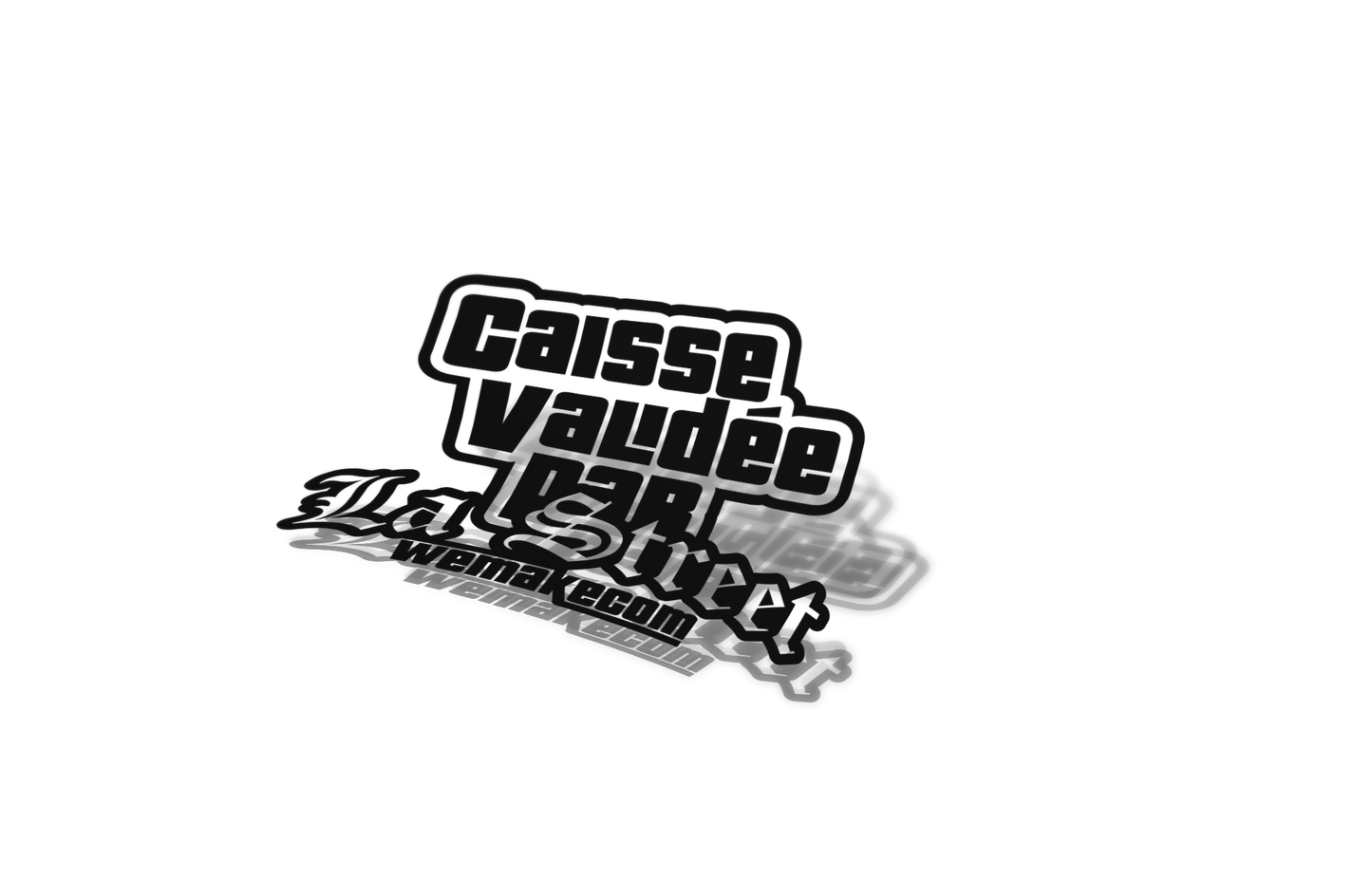 Sticker "Caisse validée par la street"